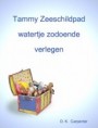 Tammy Zeeschildpad watertje zodoende verlegen D. K. Carpenter